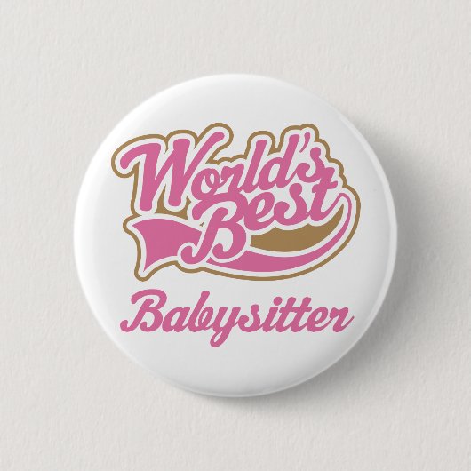 Babysitter-Geschenk Button (Vorderseite)