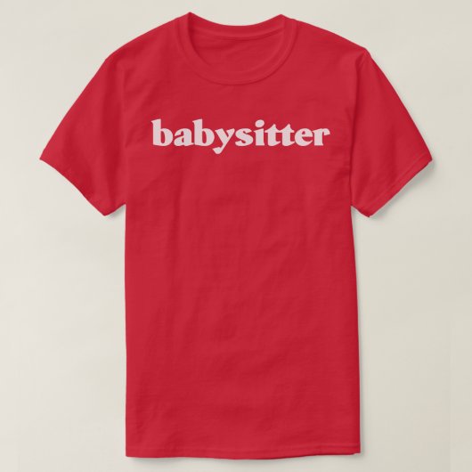 Babysitter T-Shirt (Design vorne)