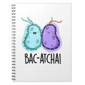 Bac-atcha Funny Bacteria Pun Notizblock (Vorderseite)