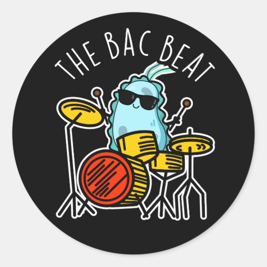 Bac Beat Funny Drummer Bacteria Pun Dark BG Runder Aufkleber (Vorderseite)