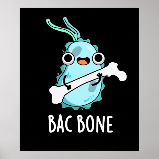 Bac Bone Funny Bacteria Pub Poster (Vorne)