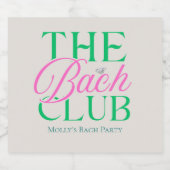 Bach Club Modern Simple Pink Green Bachelorette Schaumweinetikett (Einzelnes Label)