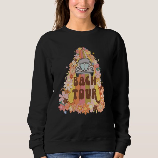 Bach Tour Retro 60s 70s Theme Bridesmaid Bachelore Sweatshirt (Vorderseite)