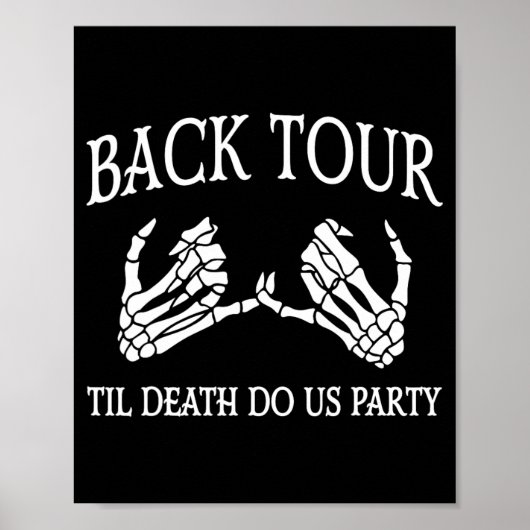 Bach Tour Til Death Do Us Party Bridge Bachel Poster (Vorne)