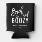 Bach und Bachelorette Brautparty Dosenkühler (Vorderseite)