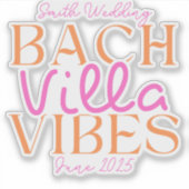 Bach Villa Vibes - Rosa und Orange Tropical Aufkleber (Vorderseite)