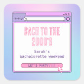 Bach zu den 2000er Jahren Y2K Bachelorette Persona Quadratischer Aufkleber (Vorderseite)