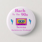 Bach zum 90er-Cassette-Tape-Junggeselinnen-Abschie Button (Vorderseite)