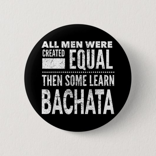 Bachata Dancing Latin Lover Dancers Fun Men Dance Button (Vorderseite)