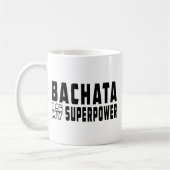Bachata ist meine Supermacht Kaffeetasse (Links)