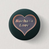 Bachata-Liebe Button (Vorderseite)