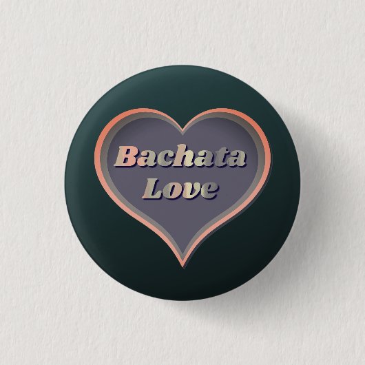 Bachata-Liebe Button (Vorderseite)