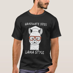 Bachelor-Abschluss ABSOLVENT 2025 LLAMA STYLE Lust T-Shirt