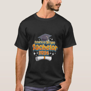 Bachelor-Abschluss Bachelors 26 Lustig 2026 T-Shirt