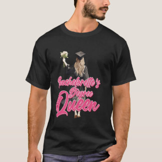 Bachelor-Abschluss BACHELOR'S DEGREE QUEEN Frauen T-Shirt