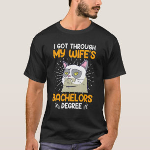 Bachelor-Abschluss meine Ehefrau überlebt Bachelor T-Shirt