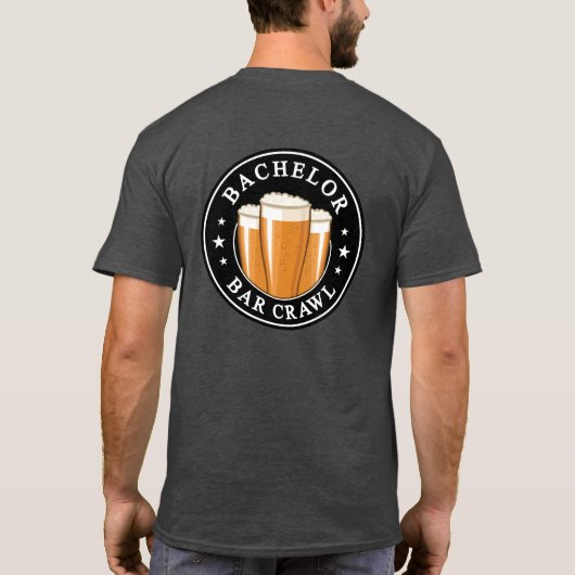Bachelor Bar Crawl - Lust auf die Nacht! T-Shirt (Rückseite)