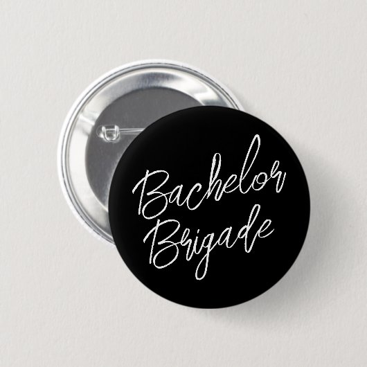 Bachelor Brigade Black and White Bachelor Party Button (Vorne & Hinten)