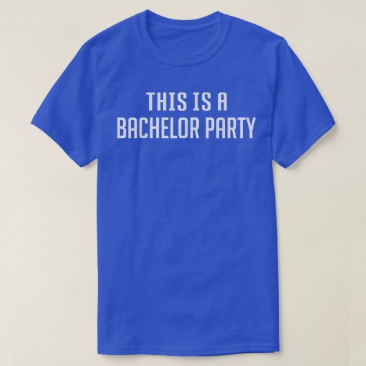 Bachelor Groom Dies ist ein Bachelor Party-Bachelo T-Shirt (Design vorne)