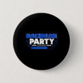 Bachelor Loading Groom Bridge Party Funny Button (Vorderseite)