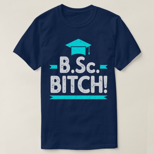 Bachelor of Science Abschluss T-Shirt (Design vorne)