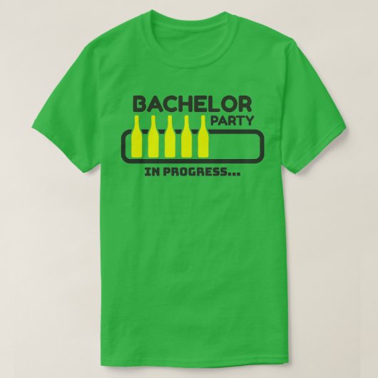 Bachelor-Partei in Progress 5 T-Shirt (Design vorne)