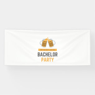 Bachelor party banner