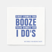Bachelor Party Booze bevor ich blauer mache Serviette (Vorderseite)