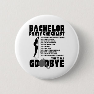 Bachelor Party Checklist Stag Groom Gag Men's Button