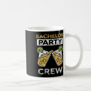 Bachelor Party Crew Bridge Groom Team Kaffeetasse