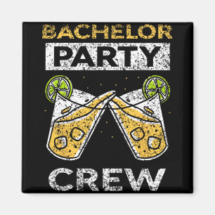 Bachelor Party Crew Bridge Groom Team Magnet
