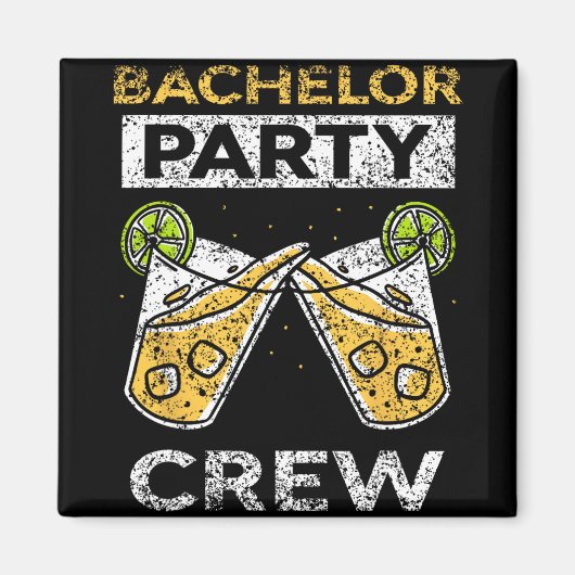 Bachelor Party Crew Bridge Groom Team Magnet (Vorne)