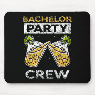 Bachelor Party Crew Bridge Groom Team Mousepad