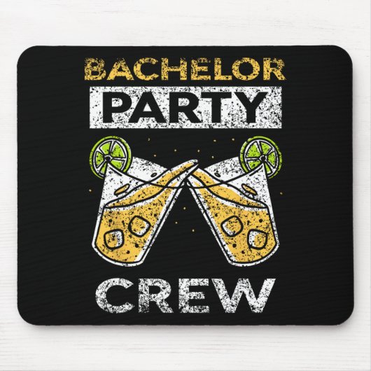 Bachelor Party Crew Bridge Groom Team Mousepad (Vorne)