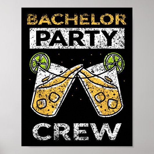 Bachelor Party Crew Bridge Groom Team Poster (Vorne)