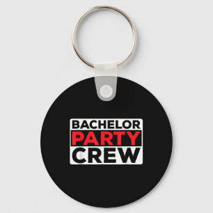 Bachelor Party Crew Bridge Groom Team Schlüsselanhänger