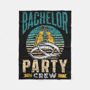 Bachelor Party Crew Groom Bridge Team Fleecedecke
