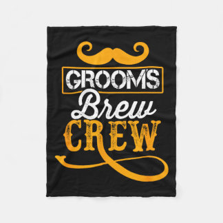 Bachelor Party Crew Groomer Wedding Groom Funny Fleecedecke