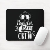 Bachelor Party Crew Team Bachelor Bridge Mousepad (Mit Mouse)
