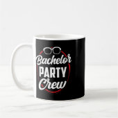 Bachelor Party Crew Team Brautstube Kaffeetasse (Links)