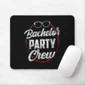 Bachelor Party Crew Team Bride Groom _3 Mousepad (Mit Mouse)