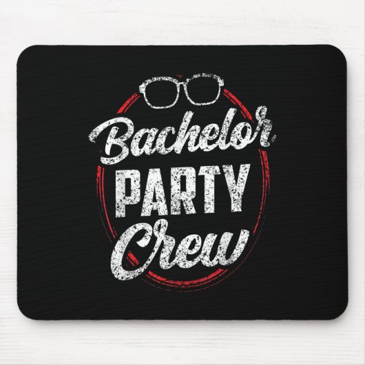 Bachelor Party Crew Team Bride Groom _3 Mousepad (Vorne)