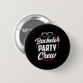 Bachelor Party Crew Team Bridge Groom 1 Button (Vorne & Hinten)