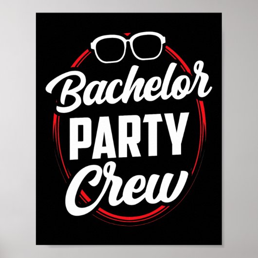 Bachelor Party Crew Team Bridge Groom 1 Poster (Vorne)