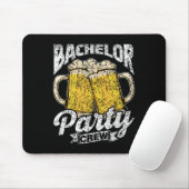 Bachelor Party Crew Team Groom Bride Bachelor _1 Mousepad (Mit Mouse)