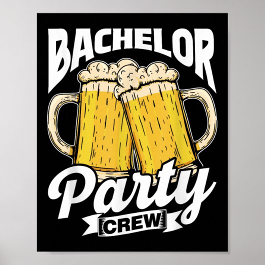Bachelor Party Crew Team Groom Bride Bachelor Poster (Vorne)