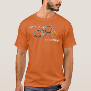 Bachelor Party Day vor Hochzeit T-Shirt