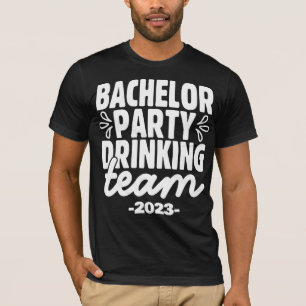 Bachelor Party Drink Team, individuell einstellbar T-Shirt