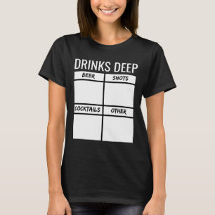 Bachelor Party Drinks Tiefe Drinks Tally Chart sei T-Shirt