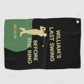 Bachelor Party Golf Last Swing Name Willkommen Golfhandtuch (Horizontal)